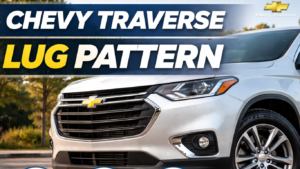Chevy Traverse Lug Pattern